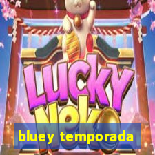 bluey temporada